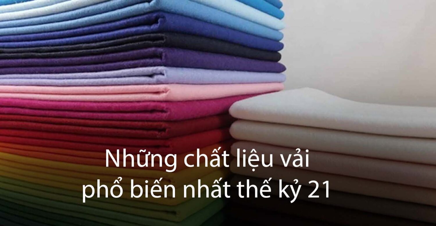 những chất liệu vải phổ biến nhất