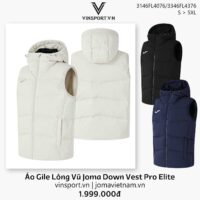 Áo Gile Lông Vũ Joma Down Vest Pro Elite 3146FL4076 nhiều màu