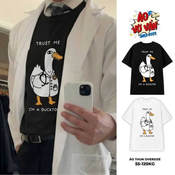 Ao thun Trust me I'm a Ducktor màu nhiều màu