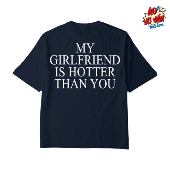 My Girlfriend Is Hotter Than You màu xanh than